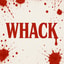 WHACK