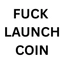 FUCKLAUNCH