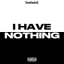 NOTHING